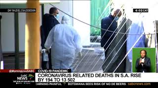 COVID-19 Pandemic | Coronavirus related deaths in S.A. rise by 194 to 13 502