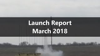 Launch Report March 2018