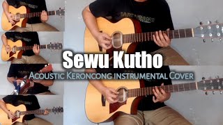 Sewu Kuto - Didi Kempot || Acoustic Keroncong Instrumental Cover By Akbar