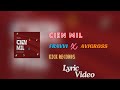 Fravvi Valenciia ft. AVIGROSS - CIEN MIL (Lyric Video) | Kick Records