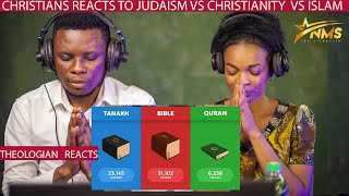 CHRISTIANS REACTS TO JUDAISM VS CHRISTIANITY  VS ISLAM