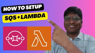 AWS SQS to Lambda Setup Tutorial with NodeJS - Step by Step