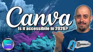 Canva Accessibility in 2026