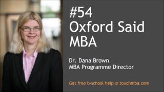 Oxford Said MBA Admissions Interview with Dana Brown