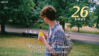 [THAISUB] 26 // Lauv (แปลเพลง+lyrics)