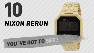 Top 10 Nixon Rerun // New \u0026 Popular 2017