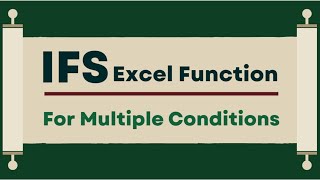 IFS Excel Function: The Easier Way to Do Multiple Conditions