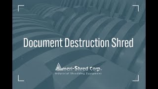Document Destruction Shredding Video