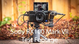 Sony RX100 Mark VII Test Footage (4K)