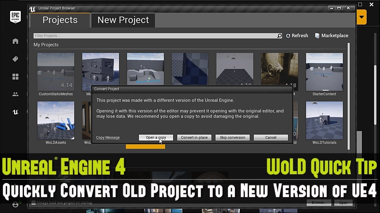 UE4 Quick Tip #09: Quickly Convert Old Project To A New Version Of UE4 ...