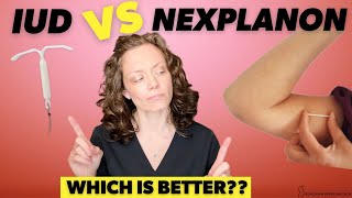 NEXPLANON vs IUD - which should you choose?? | Dr. Jennifer Lincoln