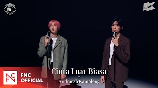 P1Harmony (피원하모니) - 'Cinta Luar Biasa' of Andmesh Kamaleng from 1theK W.W.C