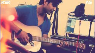 Jeena Jeena unplugged  by Rajveer singh Rajpoot(RSR)