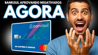 QUENTINHAS! BANRISUL COMEÇOU A APROVAR CARTÃO DE CRÉDITO ATÉ PRA NEGATIVADOS, E TEM MAIS NOVIDADES