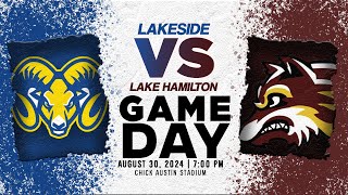 Lakeside vs. Lake Hamilton | Varsity Football 2024