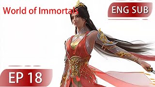 [Eng Sub] World of Immortals  EP18 Part3