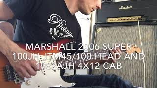 Marshall 2006 Super 100JH JTM45/100 Jimi Hendrix Head and 1982AJH 4x12 Cab