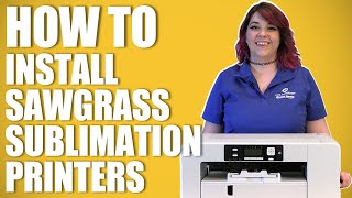 How to Install a Sawgrass Sublimation Printer