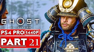 GHOST OF TSUSHIMA Gameplay Walkthrough Part 21 [1440P HD PS4 PRO] - No Commentary (FULL GAME)
