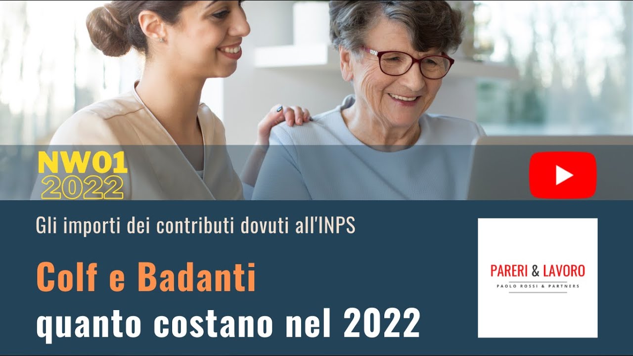 NW01-22 - Lavoratori Domestici: Ecco I Nuovi Contributi INPS Per Colf E ...