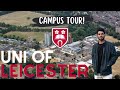 University of Leicester (UoL) Campus Tour | Guide for Freshers