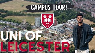 University of Leicester (UoL) Campus Tour | Guide for Freshers