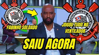 🚨CORINTHIANS l ENTREVISTA COM FABINHO SOLDADO l JOGANDO TUDO NO VENTILADOR E FALA TUDO SOBRE O TIMÃO