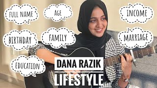 Dana Razik Biography | Age | Family | Education | E.t.c | Dana Razik Lifestyle | Dana Razik