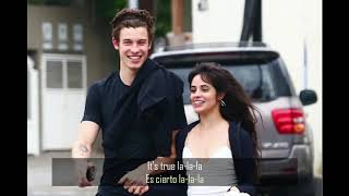 Señorita - Letra "Ingles y Español" - Shawn Mendes & Camila Cabello