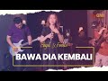 Bawa Dia Kembali - Ebigail ft Faresta | GMI Production