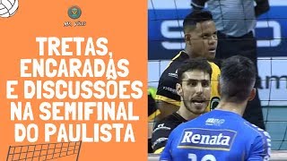 Clima esquenta na semifinal | Campeonato Paulista 2019