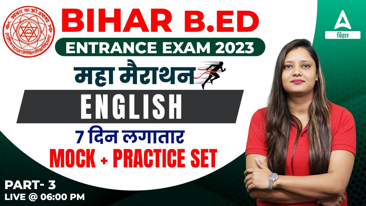 Mock + Practice Set | Bihar Bed Entrance Exam 2023 Preparation For ...