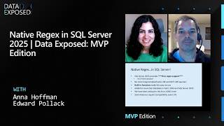 Native Regex in SQL Server 2025 | Data Exposed: MVP Edition