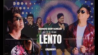 Lento - Bonde Sertanejo Clipe OFICIAL