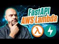 Deploy FastAPI on AWS Lambda | In 9 MINUTES
