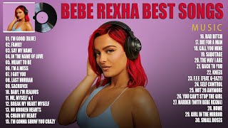 BebeRexha Greatest Hits 2022 - The Best Of BebeRexha Playlist 2022