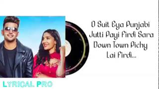 Jass Manak | Suit Punjabi , Full Song Lyrics