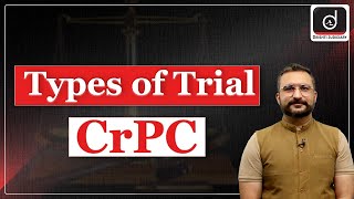 Types of Trial under CrPC | Drishti Judiciary