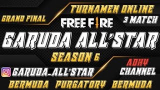 GRAND FINAL GARUDA ALL'STAR Season 6A