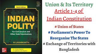 (V11) (Article 1-4 of Constitution, LBA Agerement 2015) Indian Polity by M. Laxmikanth for UPSC/PSC
