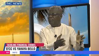EFCC vs Yahaya Bello: The Hidden Agenda Exposed