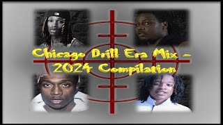 Chicago Drill Era Mix - Compilation | Playlist |