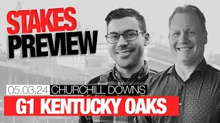 TimeformUS Grade 1 Kentucky Oaks Preview | May 3, 2024
