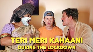 Lockdown with Parents Day-1 VS. Day-3 | 2 Foreigners In Bollywood