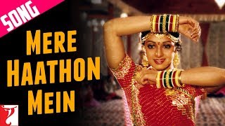 Mere Haathon Mein Song | Chandni | Sridevi | Rishi Kapoor | Lata Mangeshkar, Shiv-Hari, Anand Bakshi