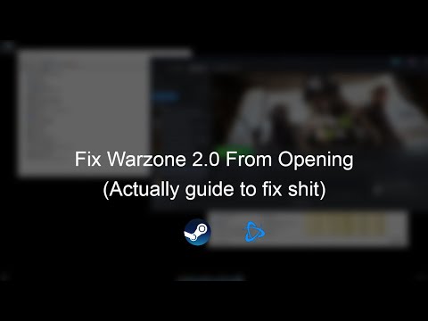 Actually Fix Warzone 2.0 Not Opening Steam/Battlenet