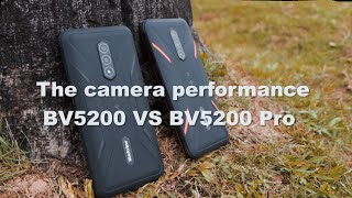 Camera Performance: Blackview BV5200 VS Blackview BV5200 Pro