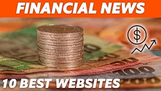 10 Best Financial News Websites