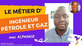 Le métier d’Ingénieur Pétrole et gaz avec Alphonse | Découvrez le Métier d'Ingénieur En Afrique !