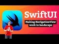 (OLD) Making NavigationView work in landscape – SnowSeeker SwiftUI Tutorial 5/9